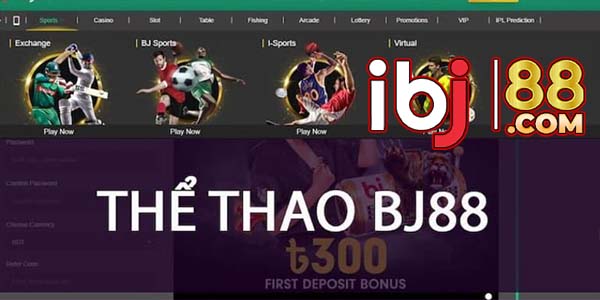 Thể thao tại BJ88 rất chất lượng