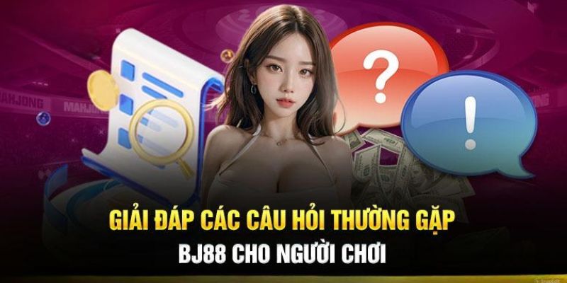 Thắc mắc liên quan đến vấn đề nạp rút tiền BJ88